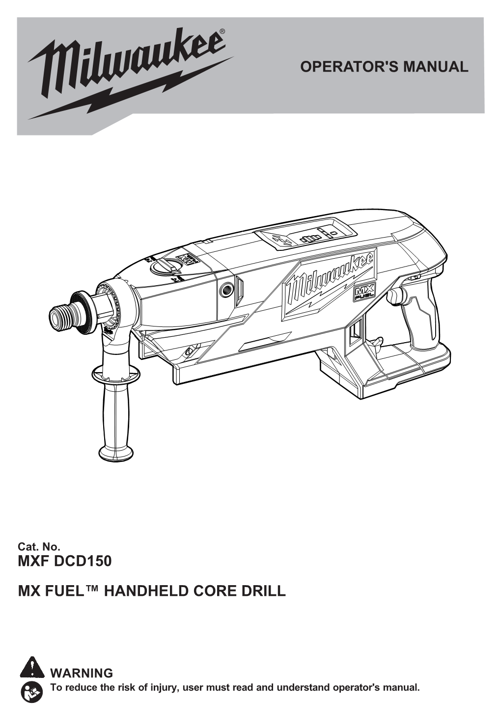 Operator's Manual Mxf Dcd150 Mx Fuel™ Handheld