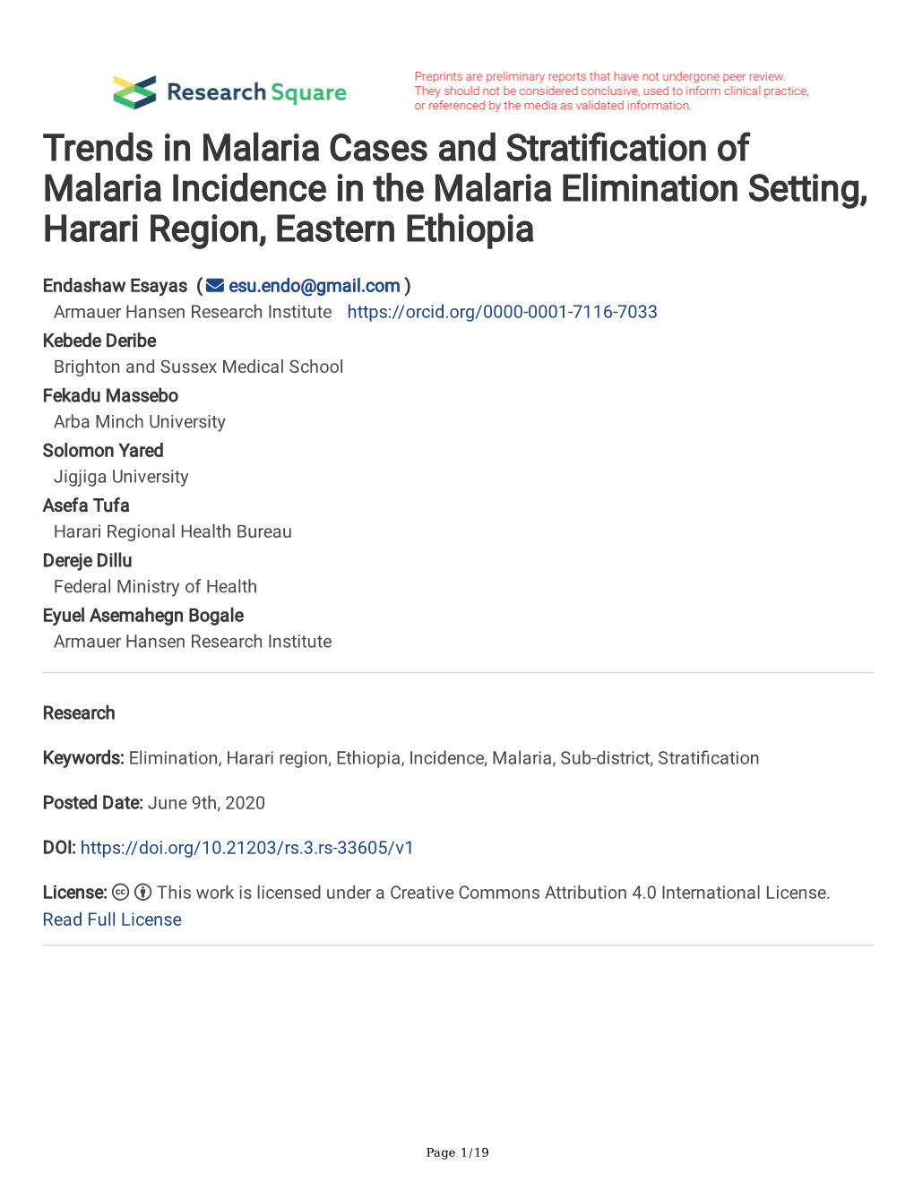 Trends in Malaria Cases and Strati Cation of Malaria Incidence in The