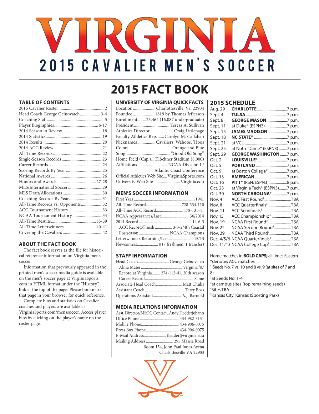 2015 FACT BOOK Table of Contents University of Virginia Quick Facts 2015 SCHEDULE 2015 Cavalier Roster