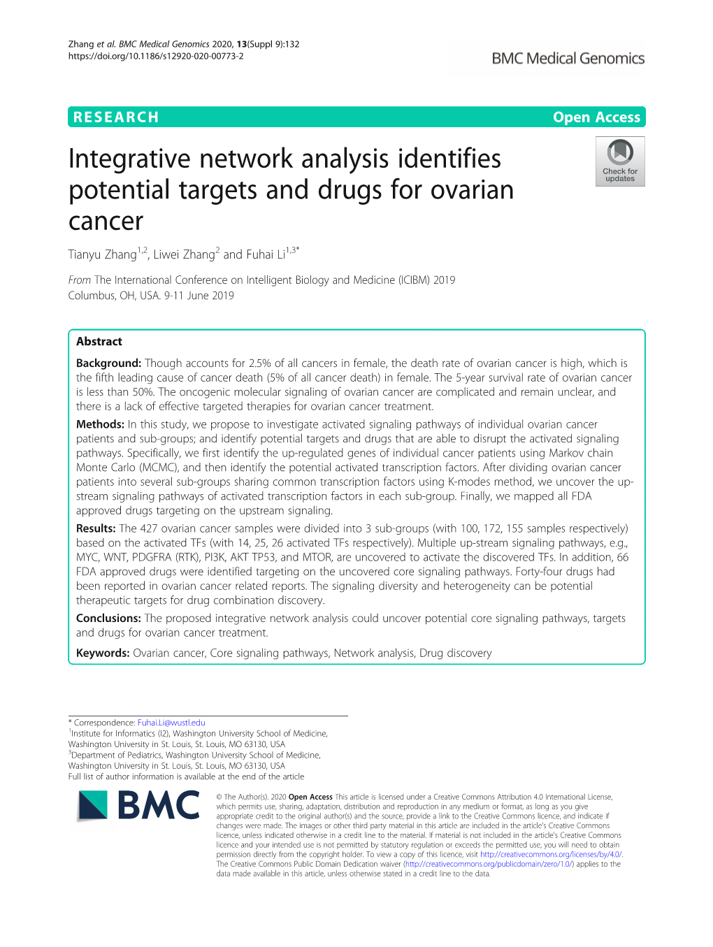 Integrative Network Analysis Identifies Potential Targets and Drugs for Ovarian Cancer Tianyu Zhang1,2, Liwei Zhang2 and Fuhai Li1,3*