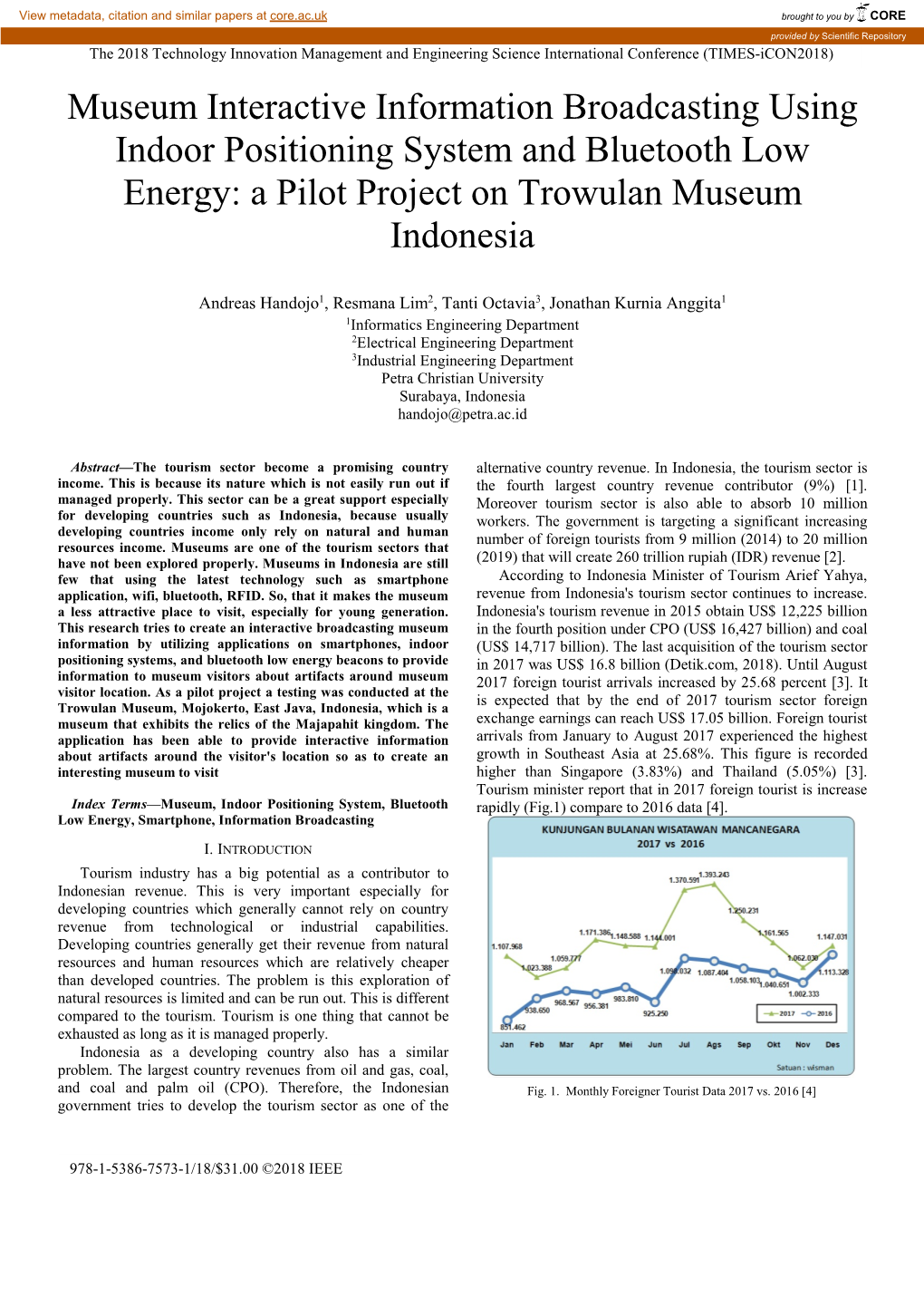 Museum Interactive Information Broadcasting Using Indoor Positioning System and Bluetooth Low Energy: a Pilot Project on Trowulan Museum Indonesia