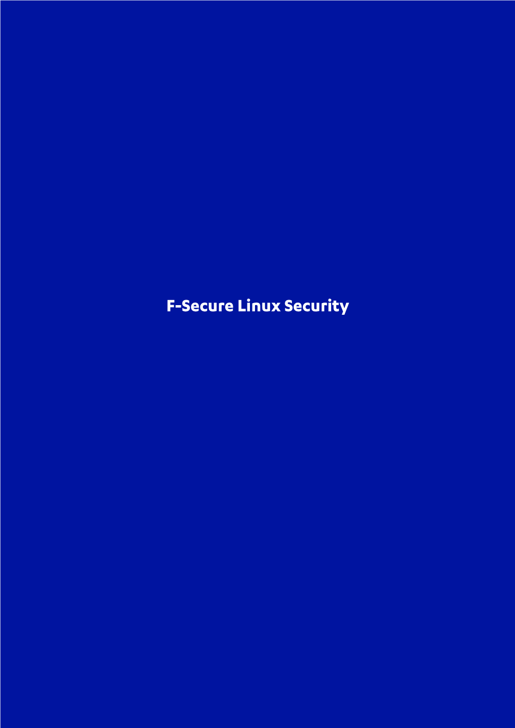 F-Secure Linux Security Ii | Contents |