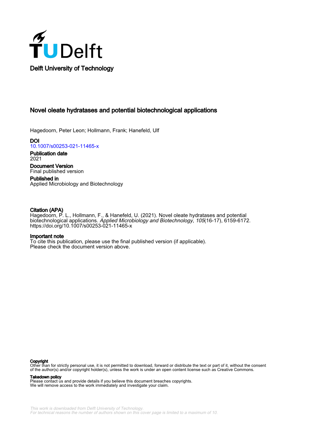 Novel Oleate Hydratases and Potential Biotechnological Applications