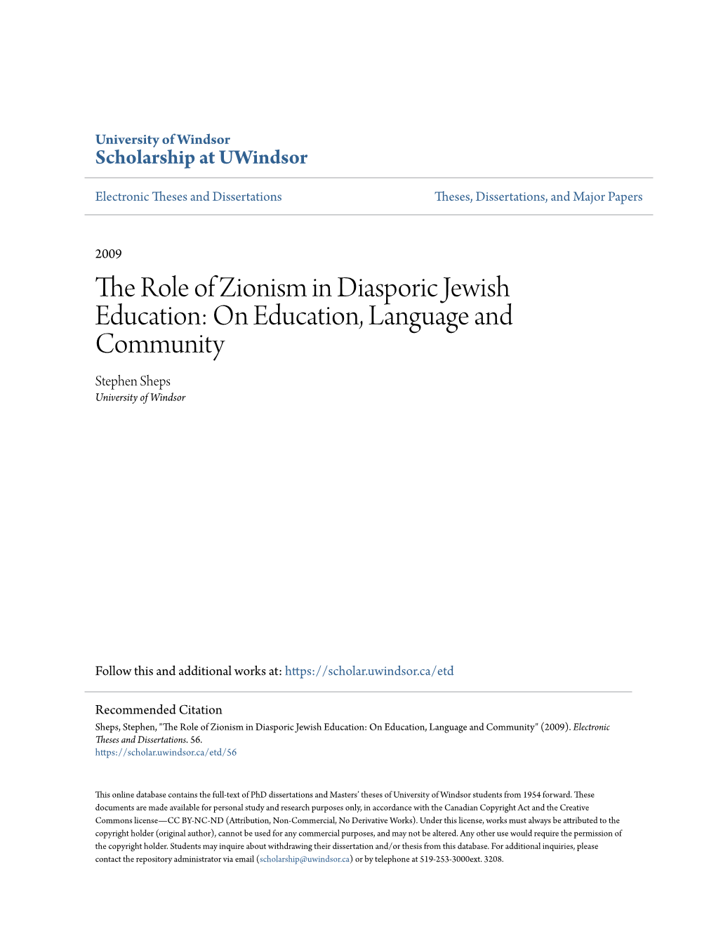 The Role of Zionism in Diasporic Jewish Education: on Education, Language and Community Stephen Sheps University of Windsor