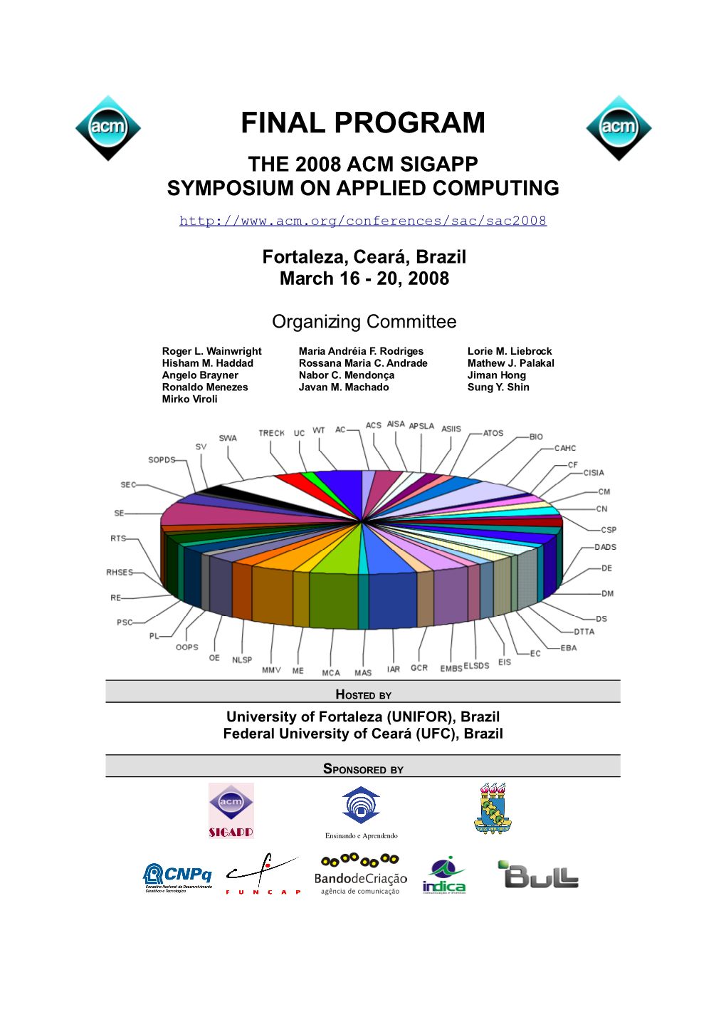 Final Program the 2008 Acm Sigapp Symposium on Applied Computing