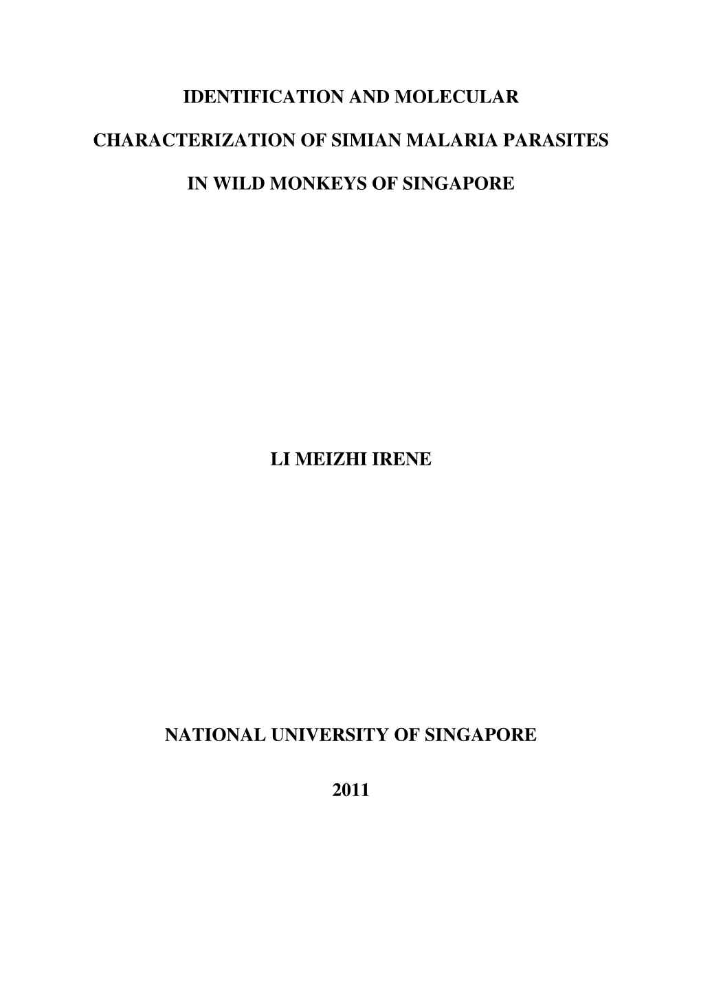 Identification and Molecular Characterization of Simian