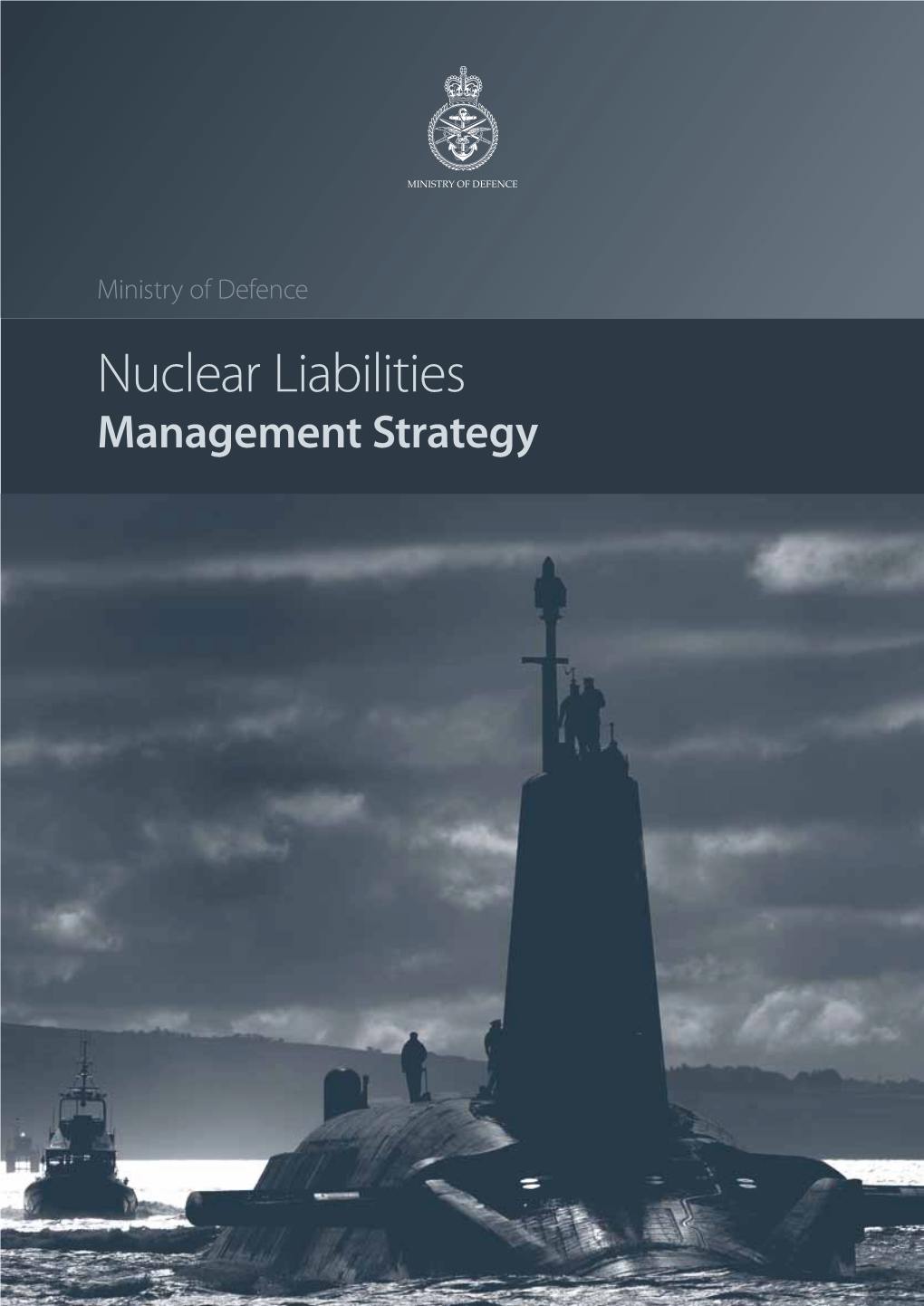 MOD Nuclear Liabilities Management Strategy