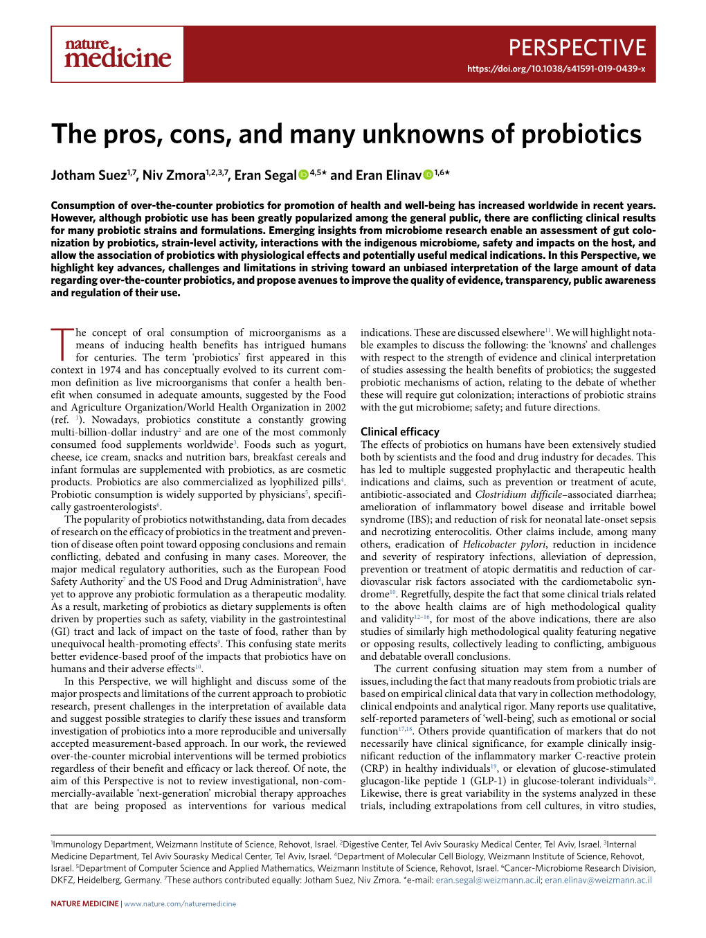 The Pros, Cons, and Many Unknowns of Probiotics