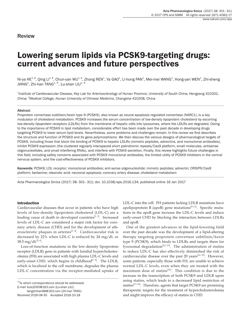 Lowering Serum Lipids Via PCSK9-Targeting Drugs: Current Advances and Future Perspectives