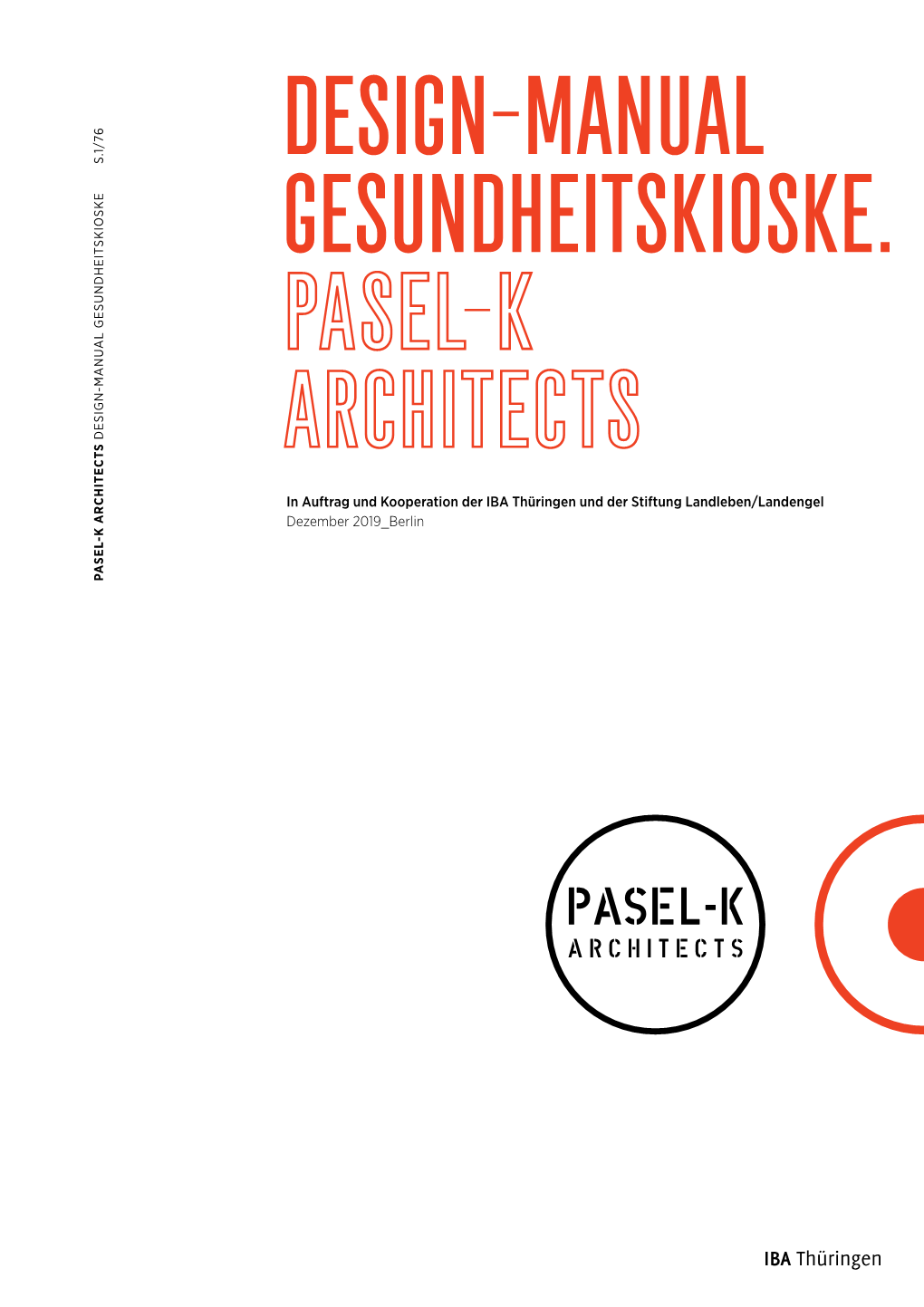 Design-Manual ›Gesundheitskioske‹, Pasel-K Architects