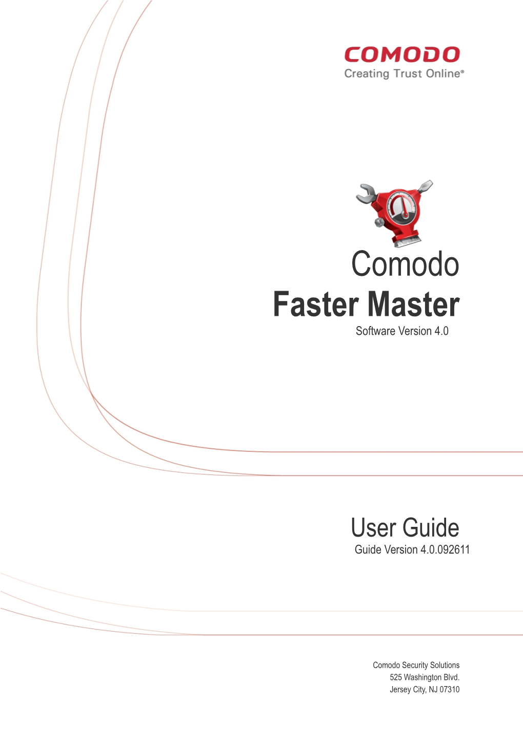 Comodo Faster Master User Guide | © 2011 Comodo Security Solutions Inc