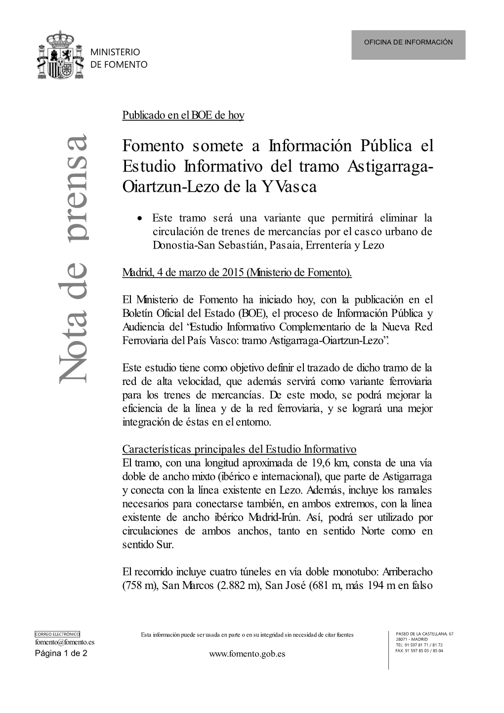 Fomento Somete a Información Pública El Estudio Informativo Del Tramo Astigarraga-Oiartzun-Lezo De La Y Vasca