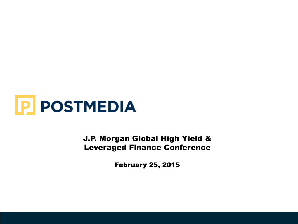 J.P. Morgan Global High Yield & Leveraged Finance Conference