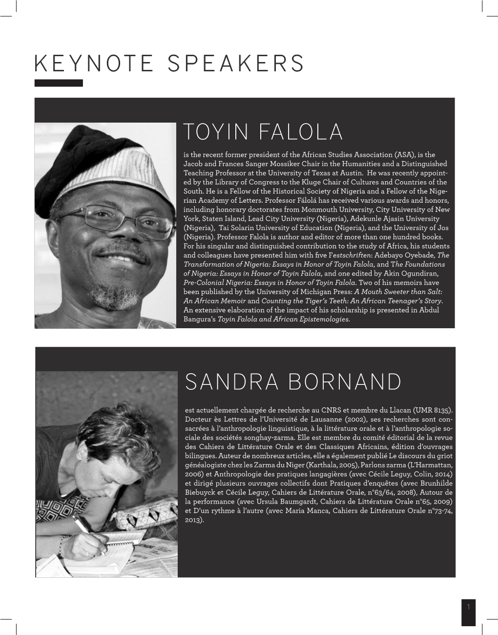 Keynote Speakers Sandra Bornand Toyin Falola