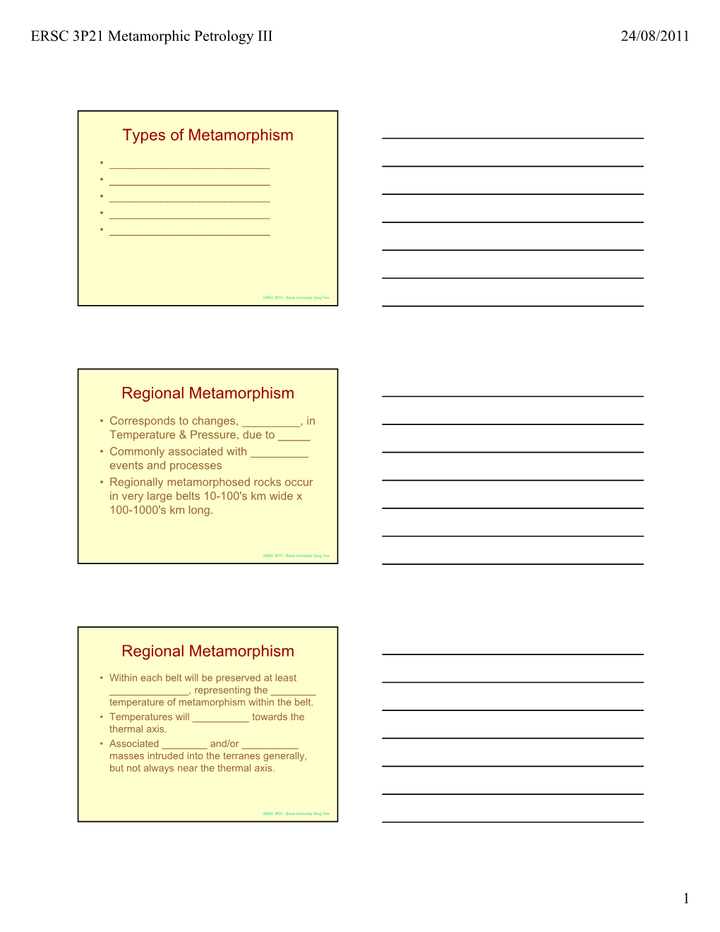 Types of Metamorphism Regional Metamorphism