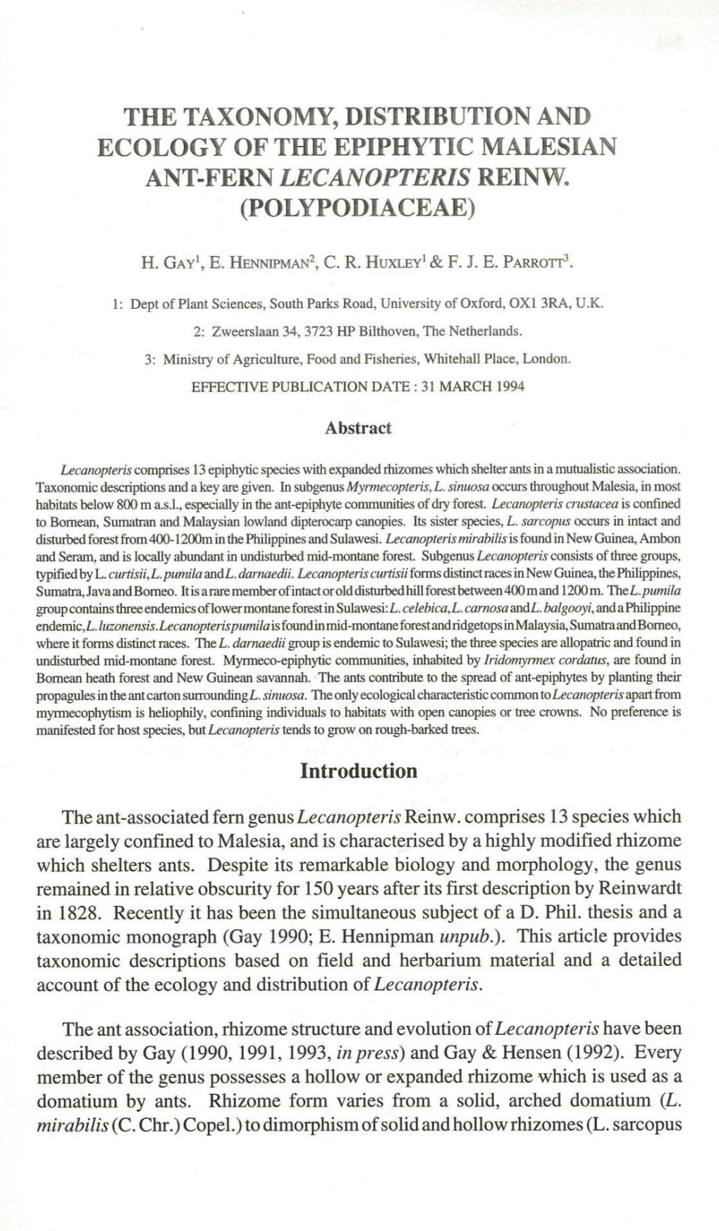 The Taxonomy, Distribution and Ecology of the Epiphytic Malesian Ant-Fern Lecanopteris Reinw