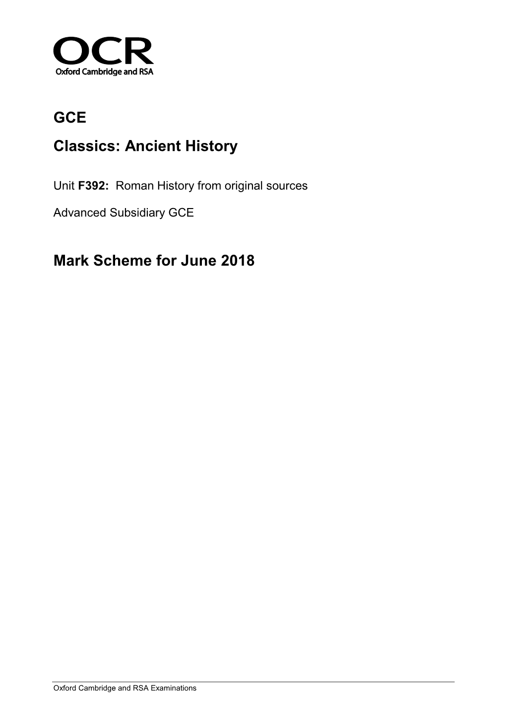 Mark Scheme F932 Roman History from Original Sources June 2018