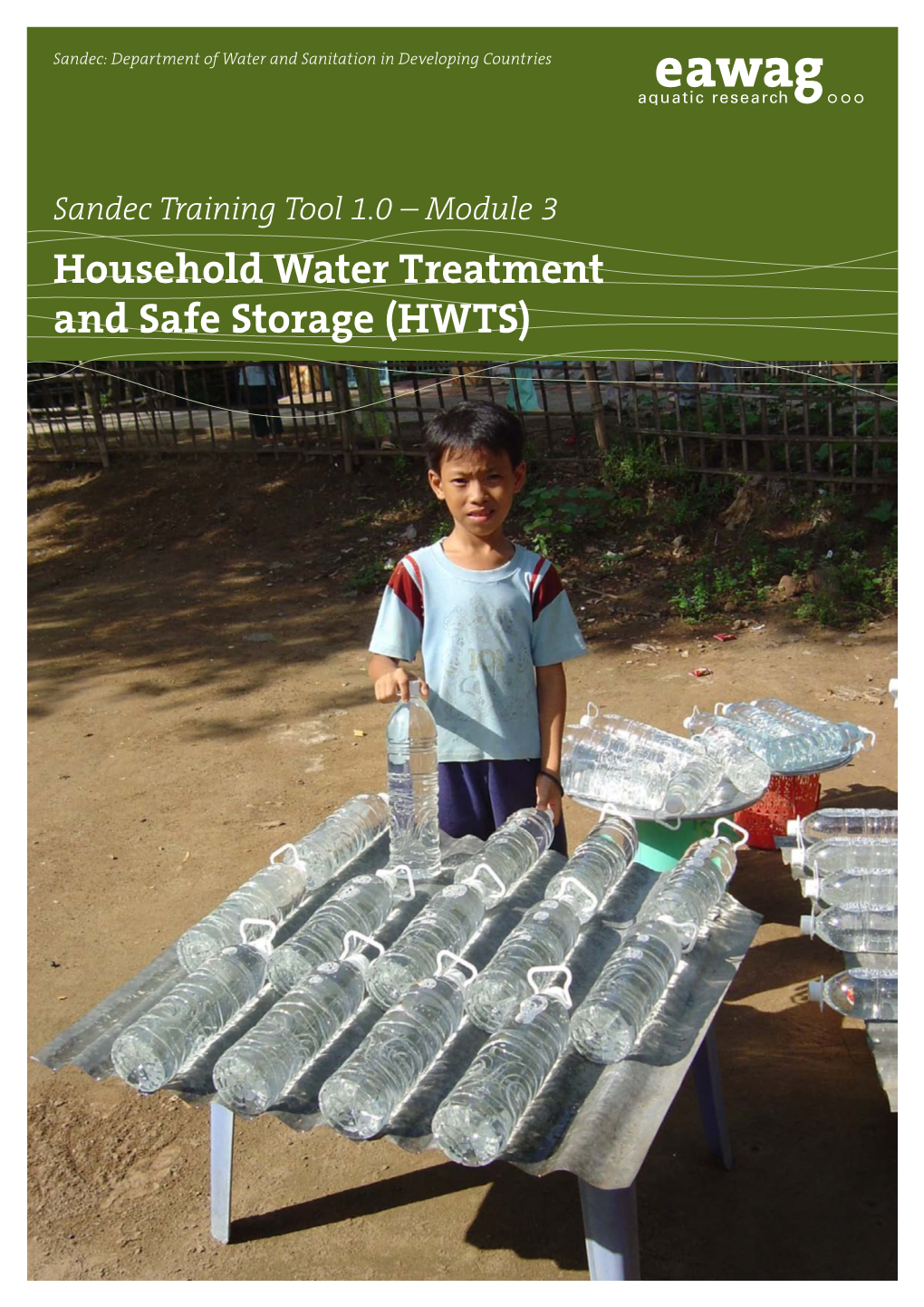 Household Water Treatment and Safe Storage (HWTS) Summary