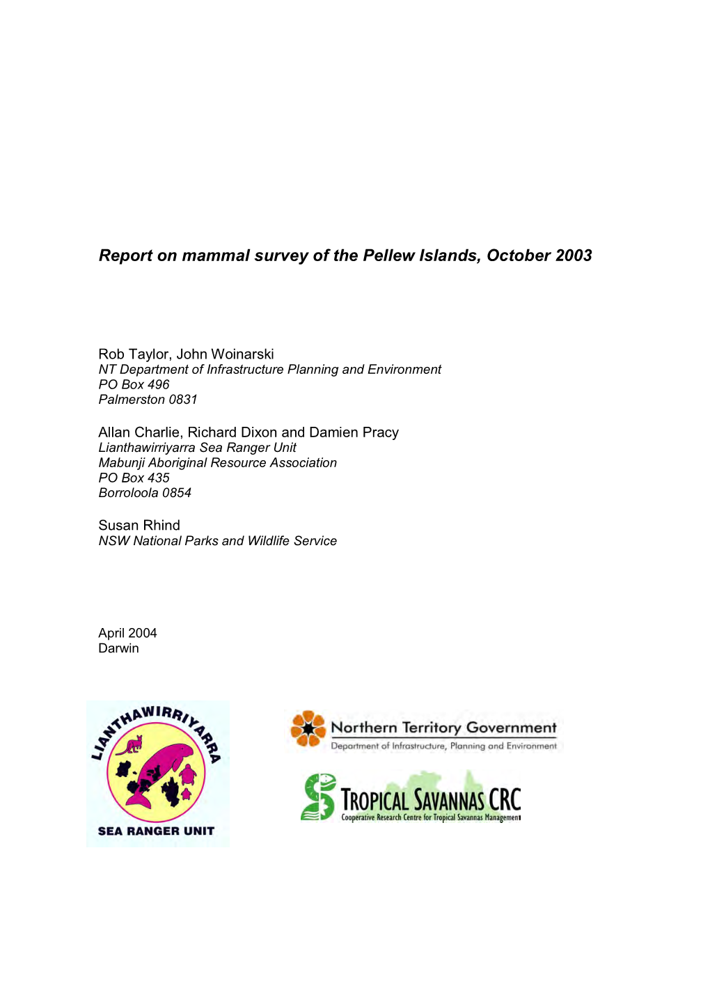 Report on Mammal Survey of the Pellew Islands, October 2003