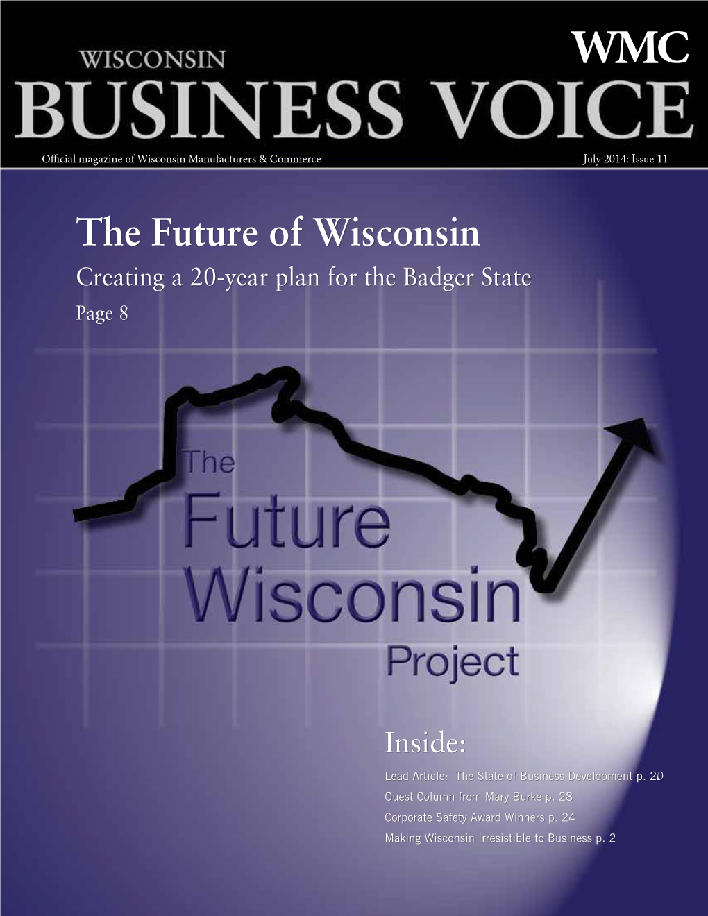 The Future of Wisconsin Creating a 20-Year Plan for the Badger State Page 8