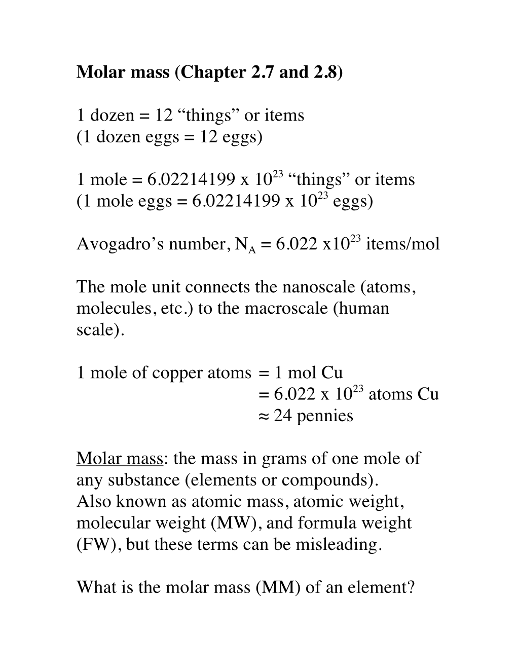 Molar Mass (Chapter 2.7 and 2.8) 1 Dozen = 12 “Things” Or Items