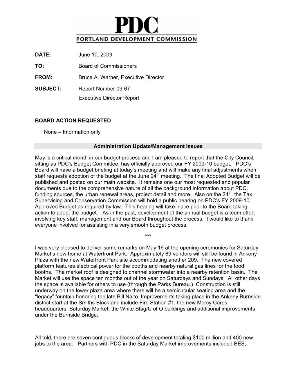 Board Report No. 09-67 – Executive Director Report June 10, 2009 Page 2 of 11