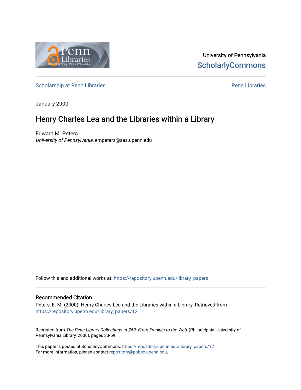 Henry Charles Lea and the Libraries Within a Library