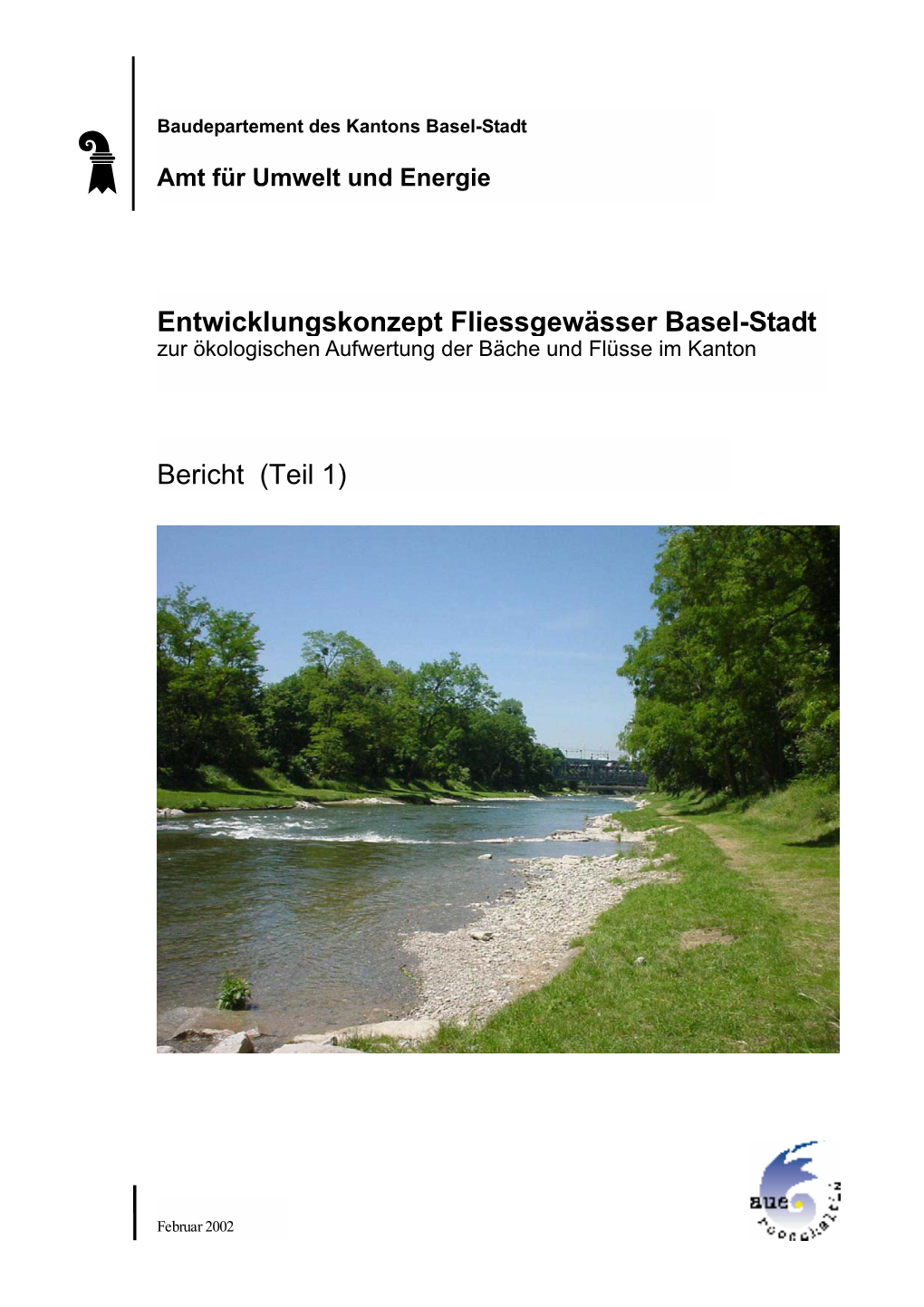 Entwicklungskonzept Fliessgewässer Basel-Stadt Bericht