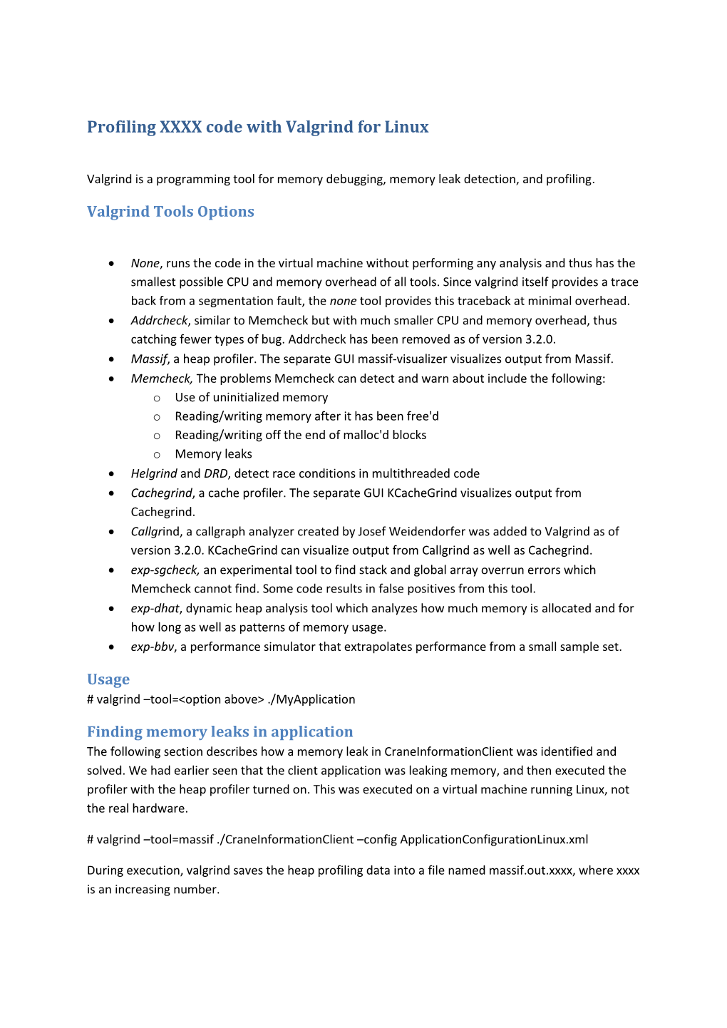 Profiling XXXX Code with Valgrind for Linux