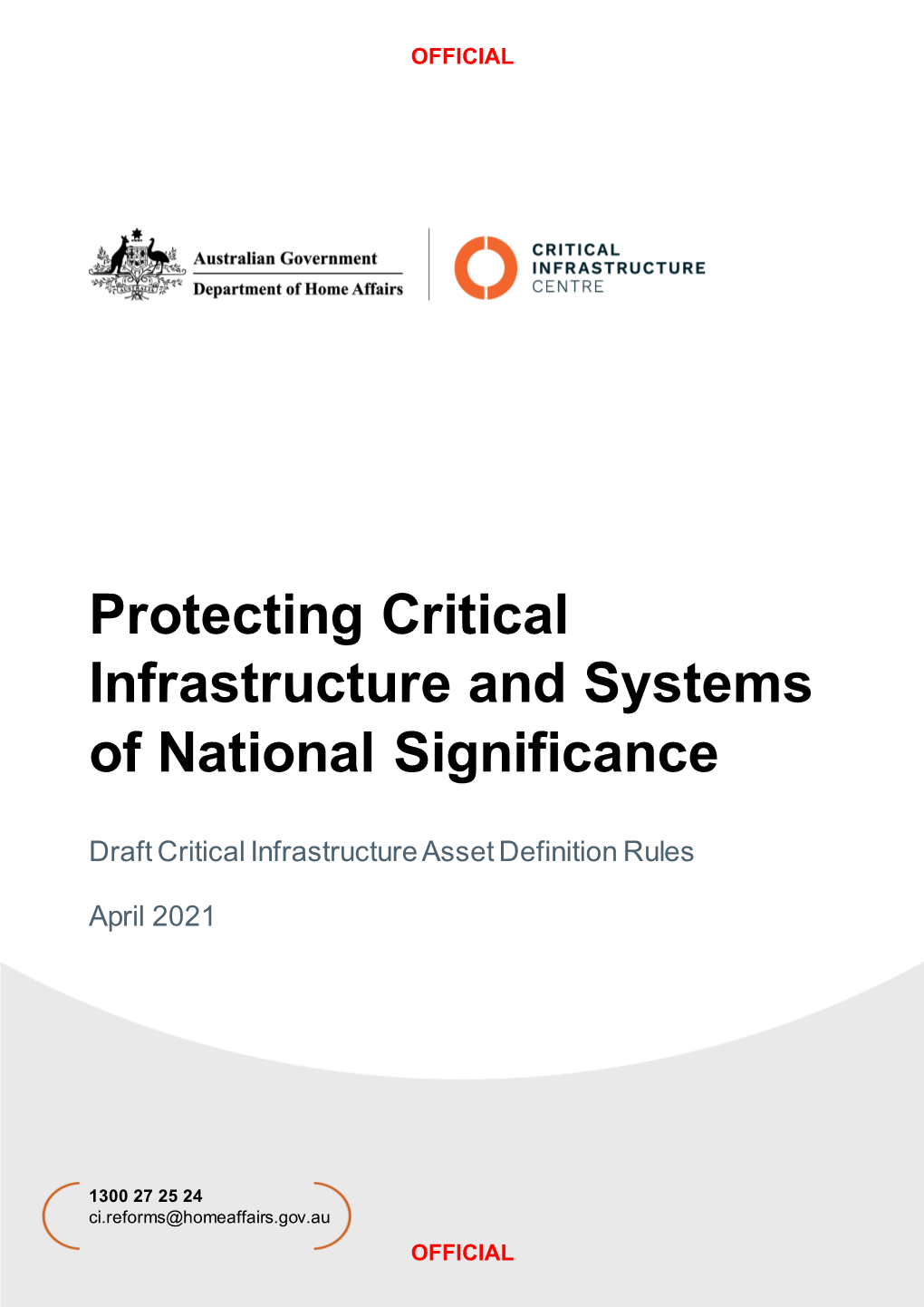 Protecting Critical Infrastructure and Systems of National Significance