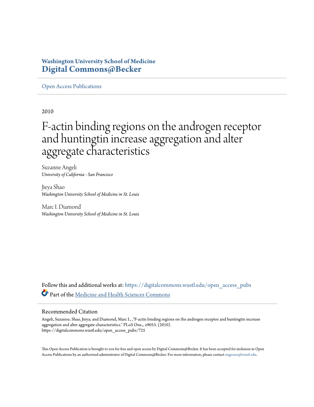 F-Actin Binding Regions on the Androgen Receptor and Huntingtin