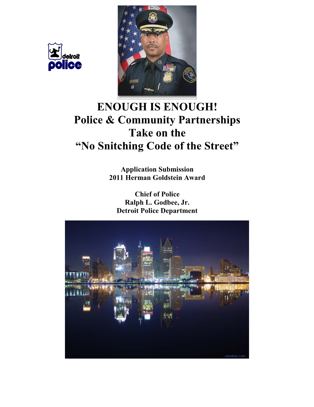 Police & Community Partnerships Take on the “No Snitching Code Of