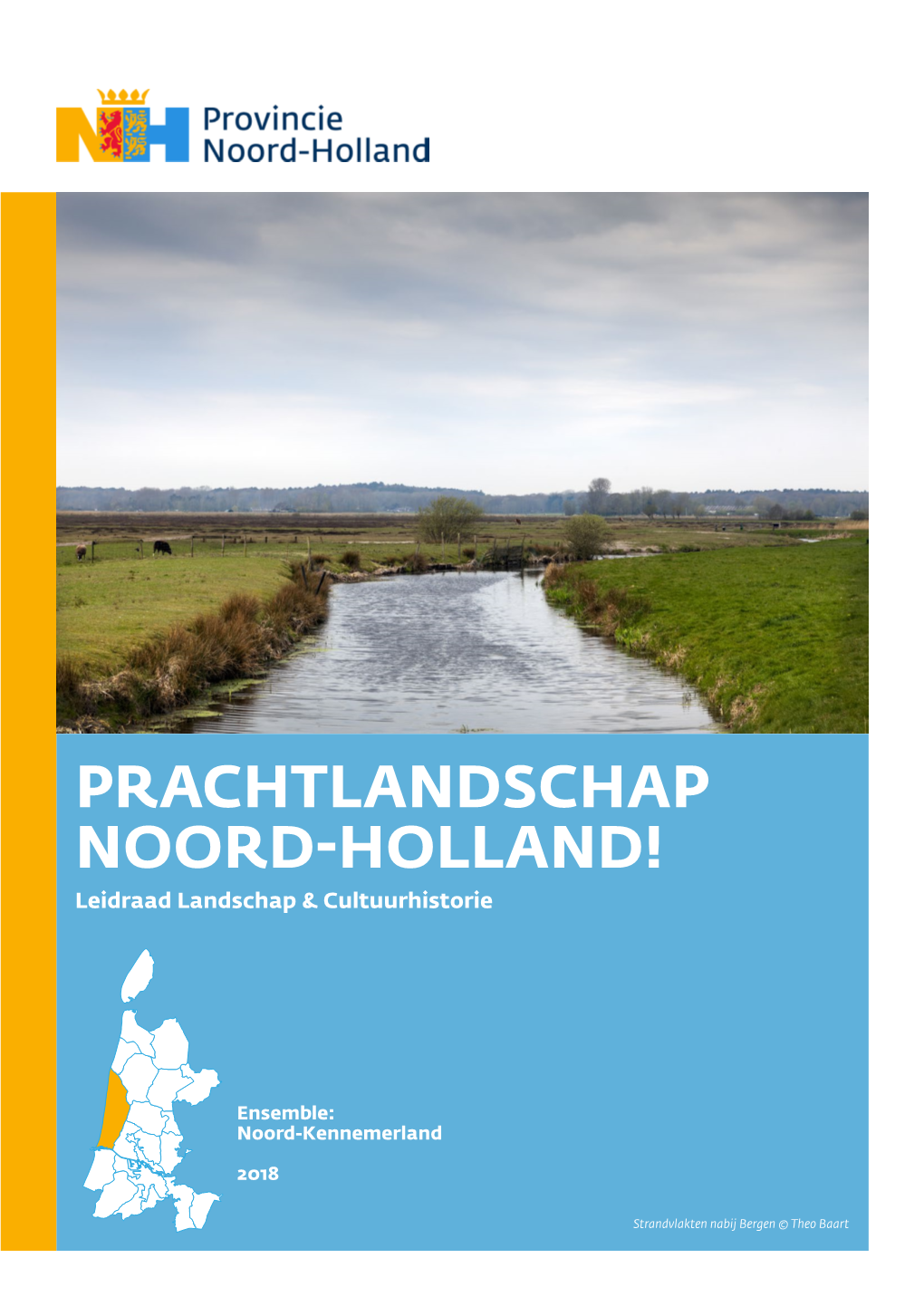 PRACHTLANDSCHAP NOORD-HOLLAND! Leidraad Landschap & Cultuurhistorie