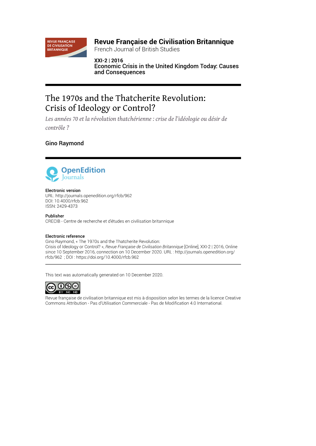 Revue Française De Civilisation Britannique, XXI-2 | 2016 the 1970S and the Thatcherite Revolution: Crisis of Ideology Or Control? 2