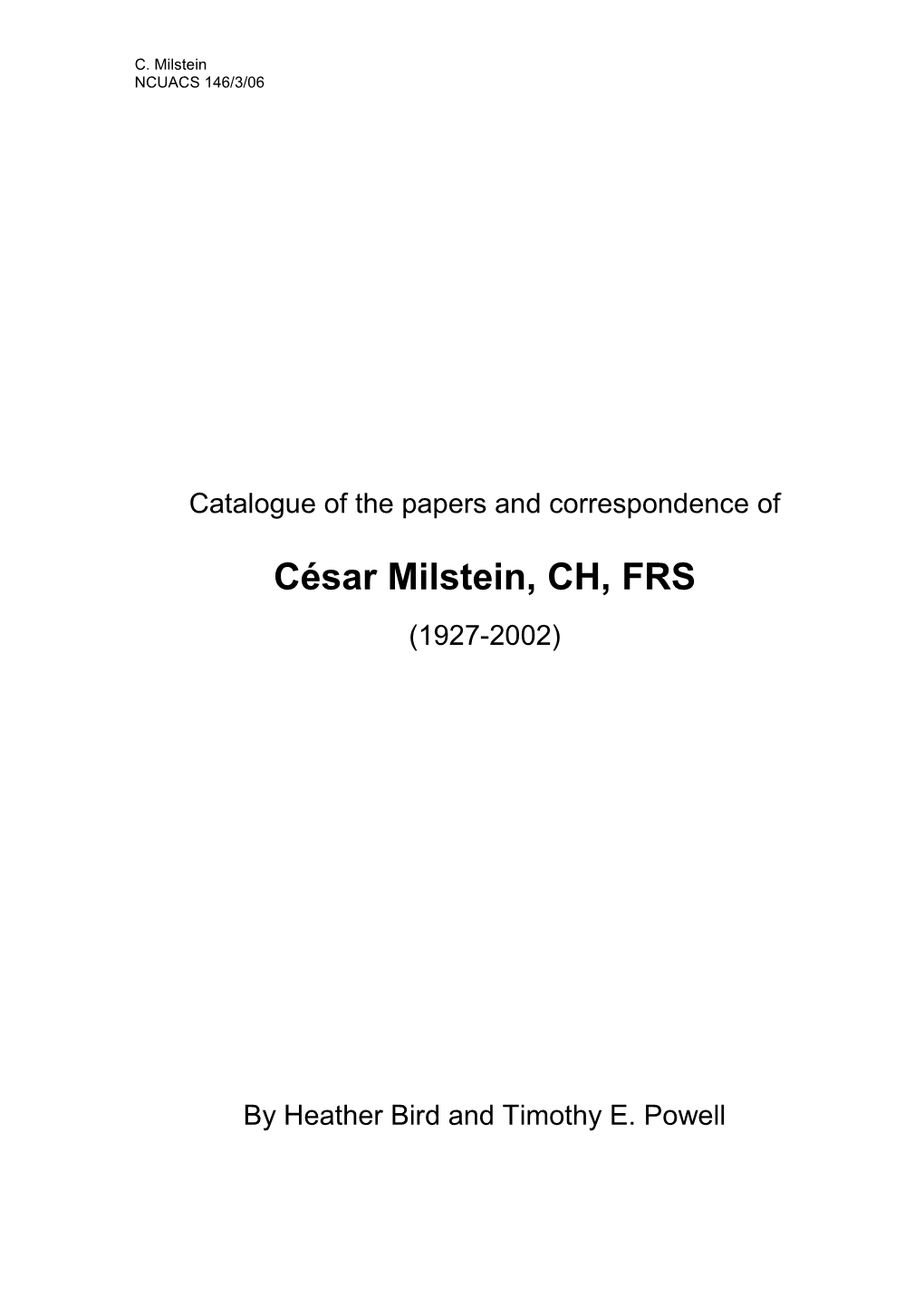 César Milstein, CH, FRS (1927-2002)