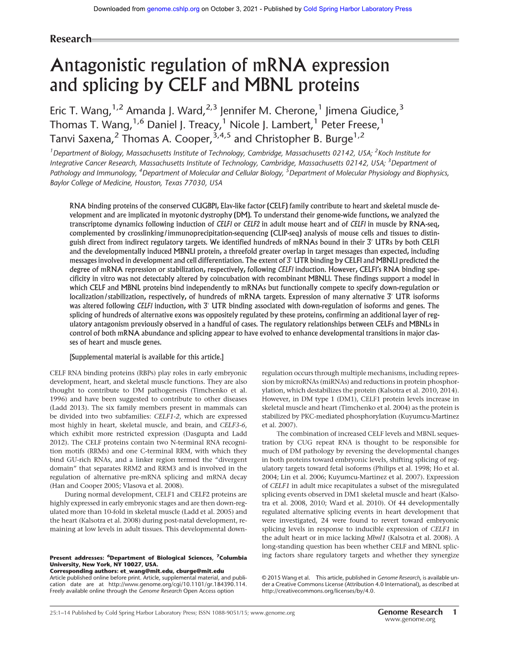 Antagonistic Regulation of Mrna Expression and Splicing by CELF and MBNL Proteins