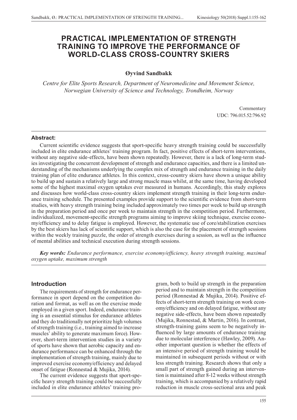 Practical Implementation of Strength Training to Improve the Performance of World-Class Cross-Country Skiers