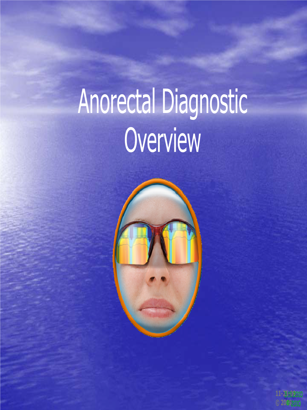 Anorectal Diagnostic Overview