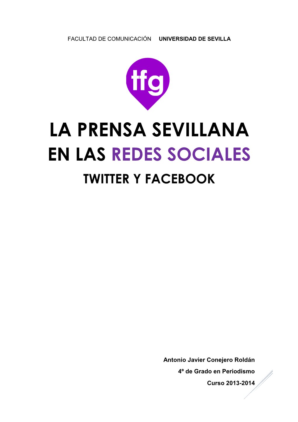 La Prensa Sevillana En Las Redes Sociales