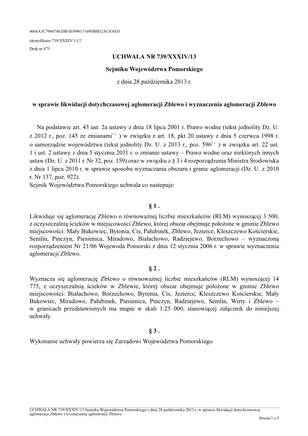 UCHWAŁA NR 739/XXXIV/13 Sejmiku Województwa Pomorskiego Z Dnia 28 Października 2013 R