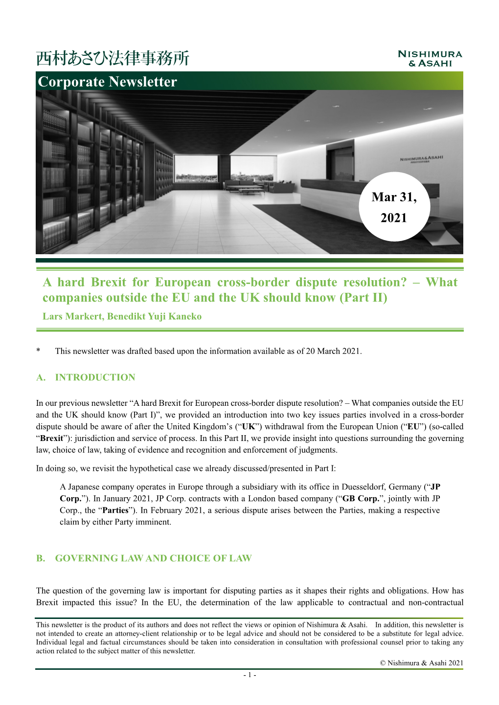 A Hard Brexit for European Cross-Border Dispute Resolution? – What Companies Outside the EU and the UK Should Know (Part II) Lars Markert, Benedikt Yuji Kaneko