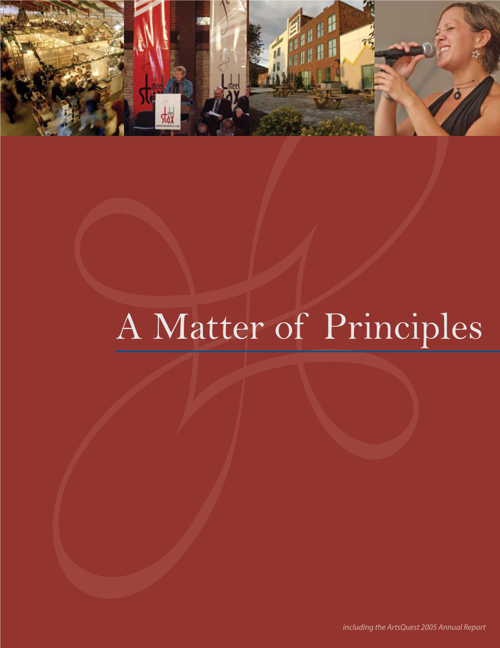 2005 · "A Matter of Principles"