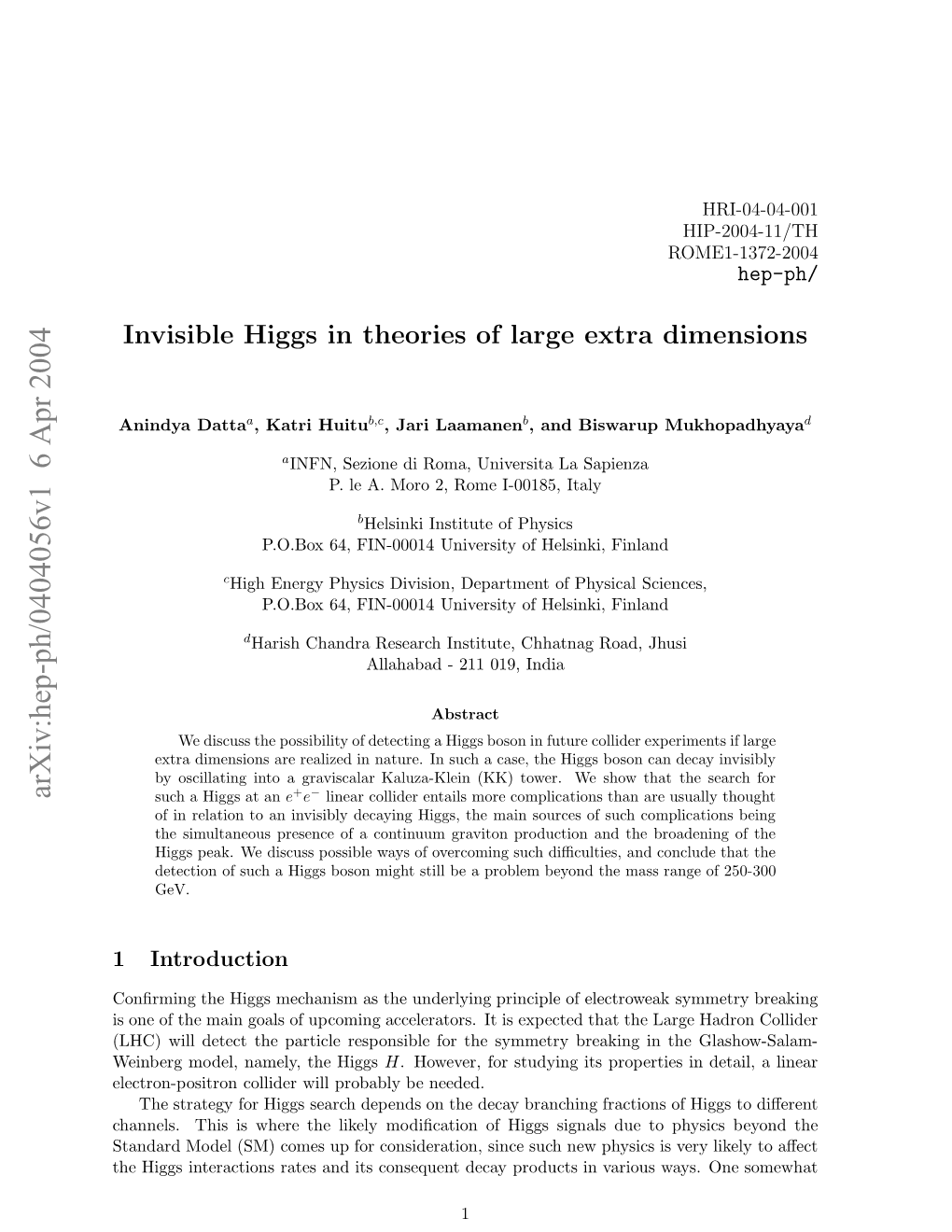 Invisible Higgs in Theories of Large Extra Dimensions