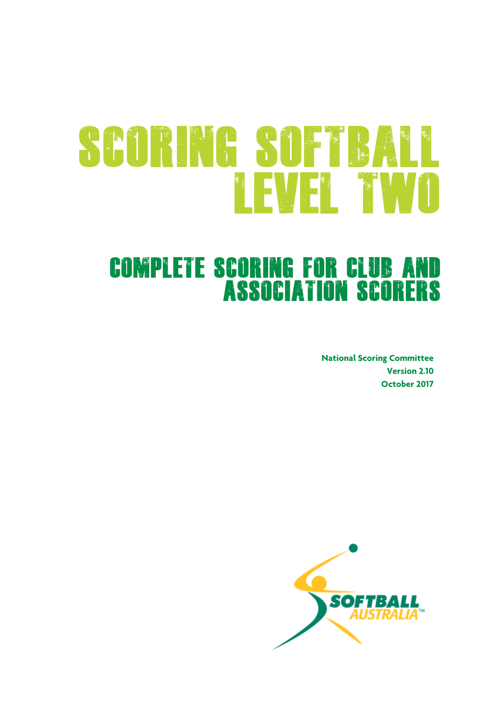 Scoring Softball LEVEL TWO