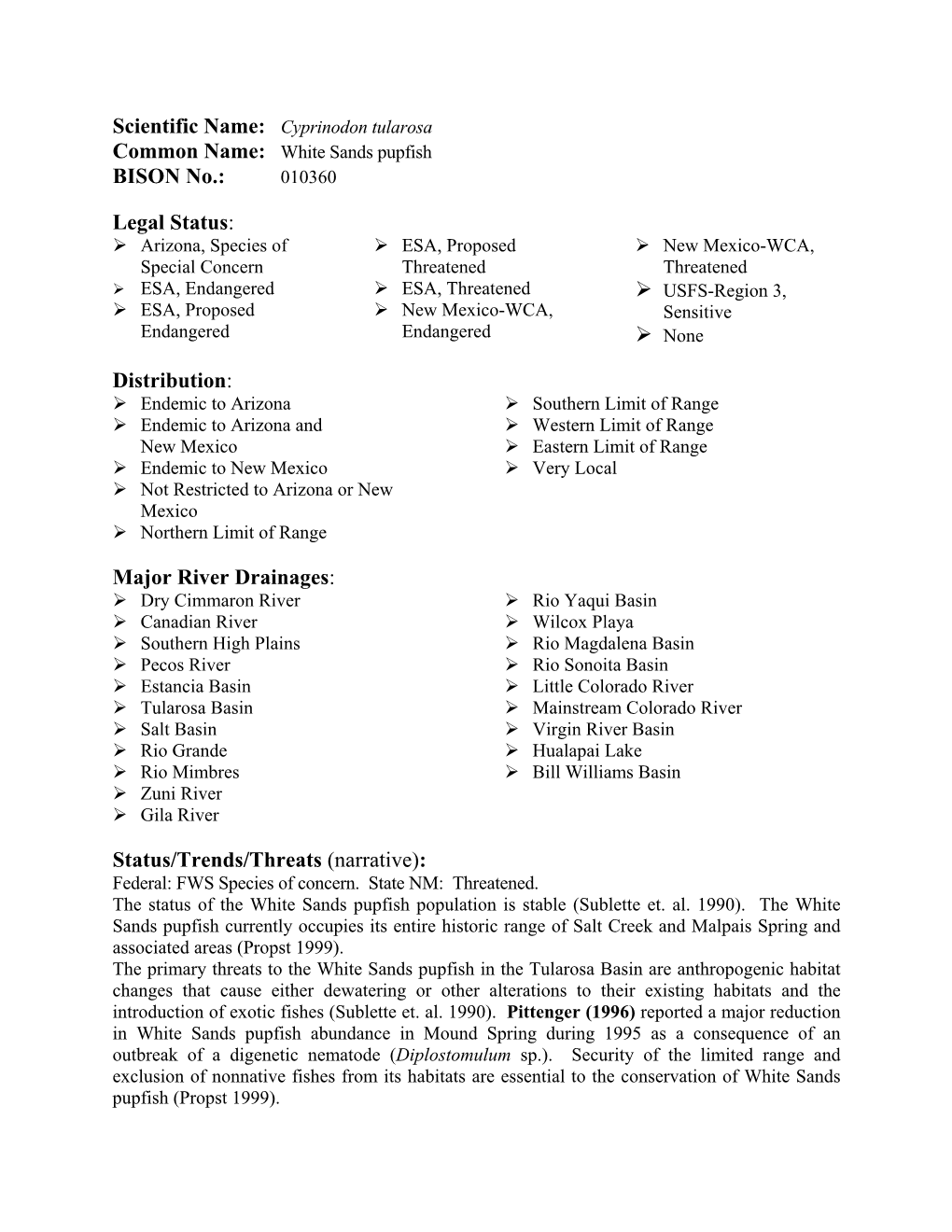 Cyprinodon Tularosa Common Name: White Sands Pupfish BISON No.: 010360