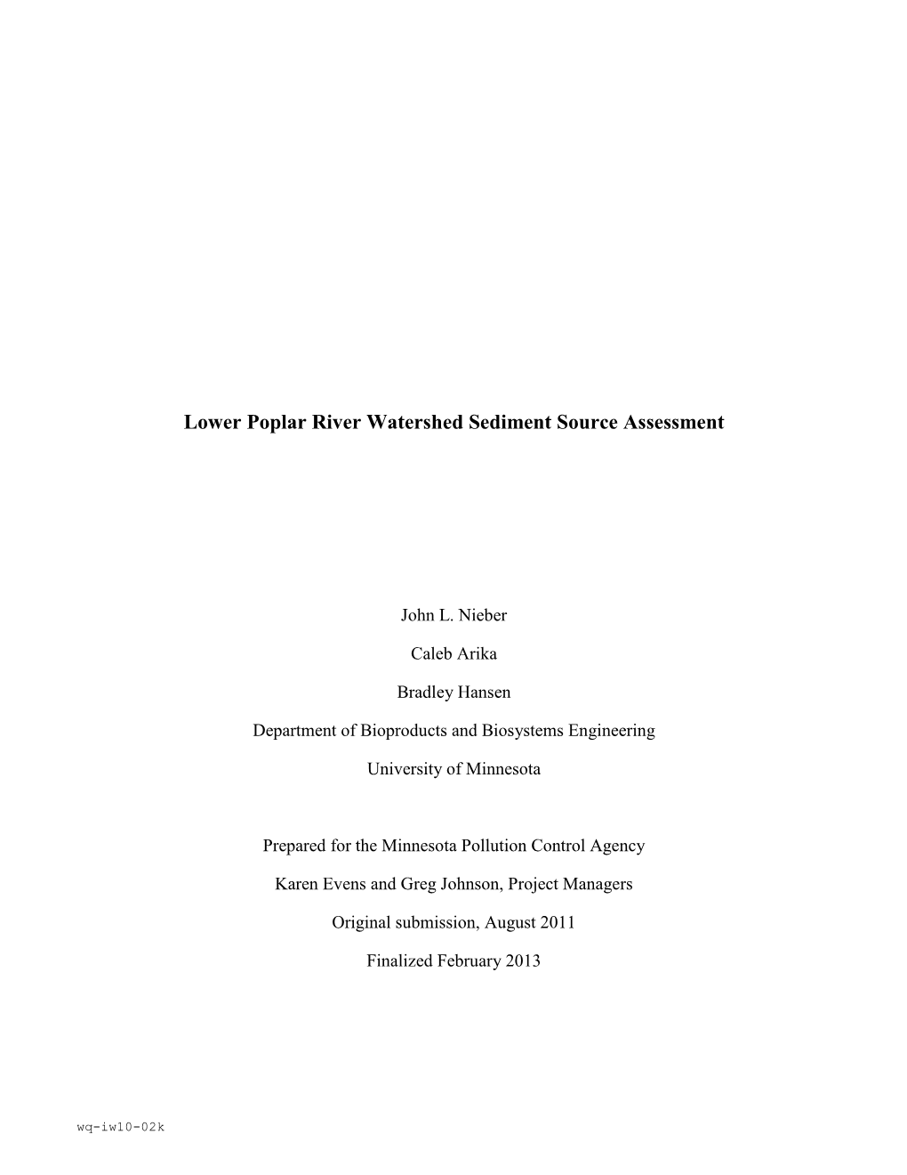 Lower Poplar River Watershed Sediment Source Assessment 2013