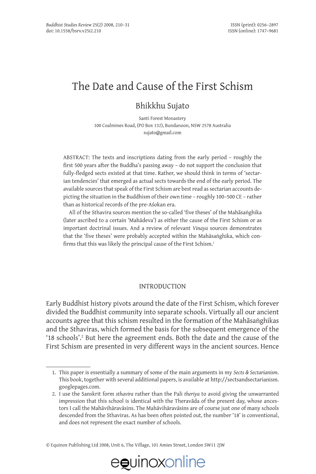 The Date and Cause of the First Schism