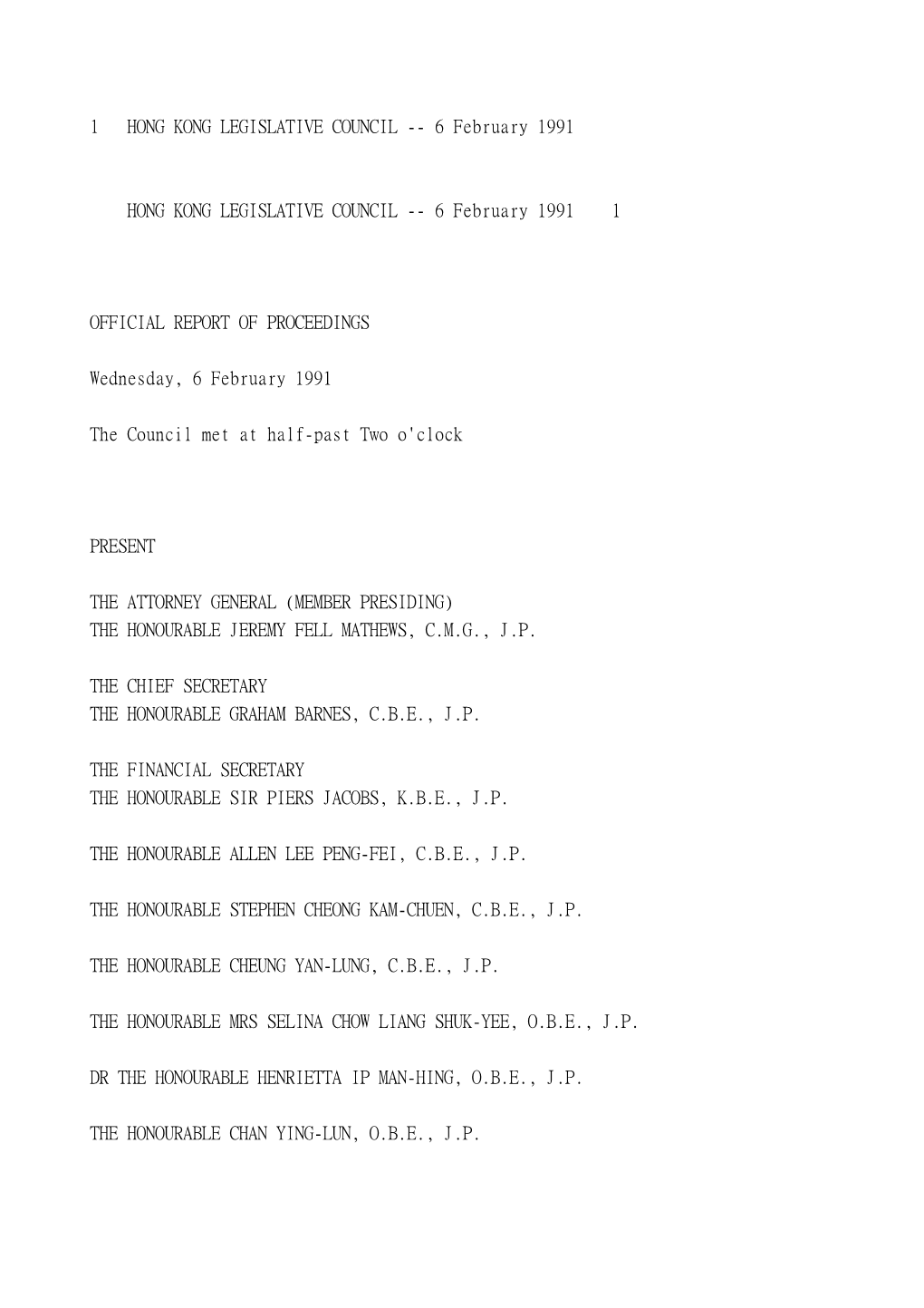 1 HONG KONG LEGISLATIVE COUNCIL -- 6 February 1991
