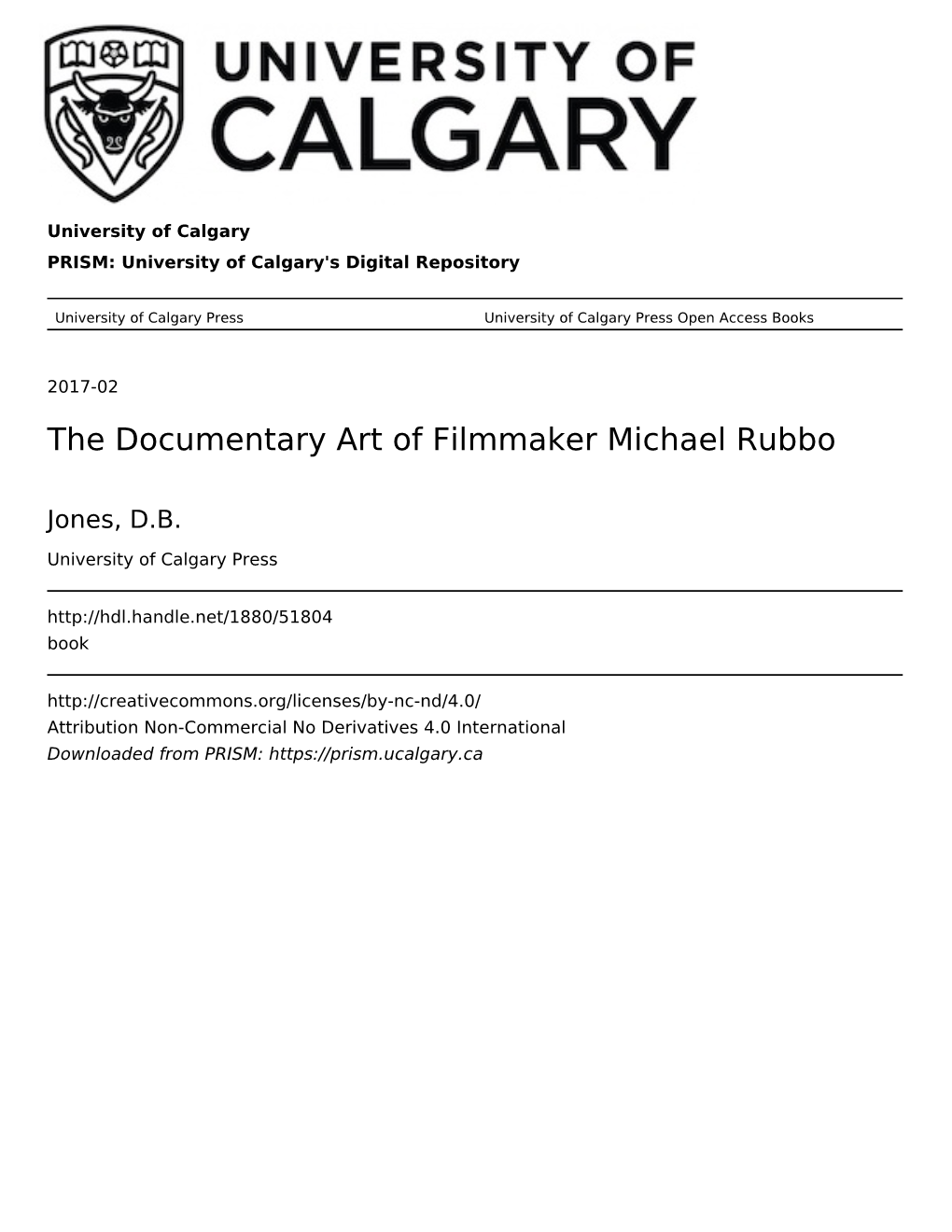 The Documentary Art of Filmmaker Michael Rubbo