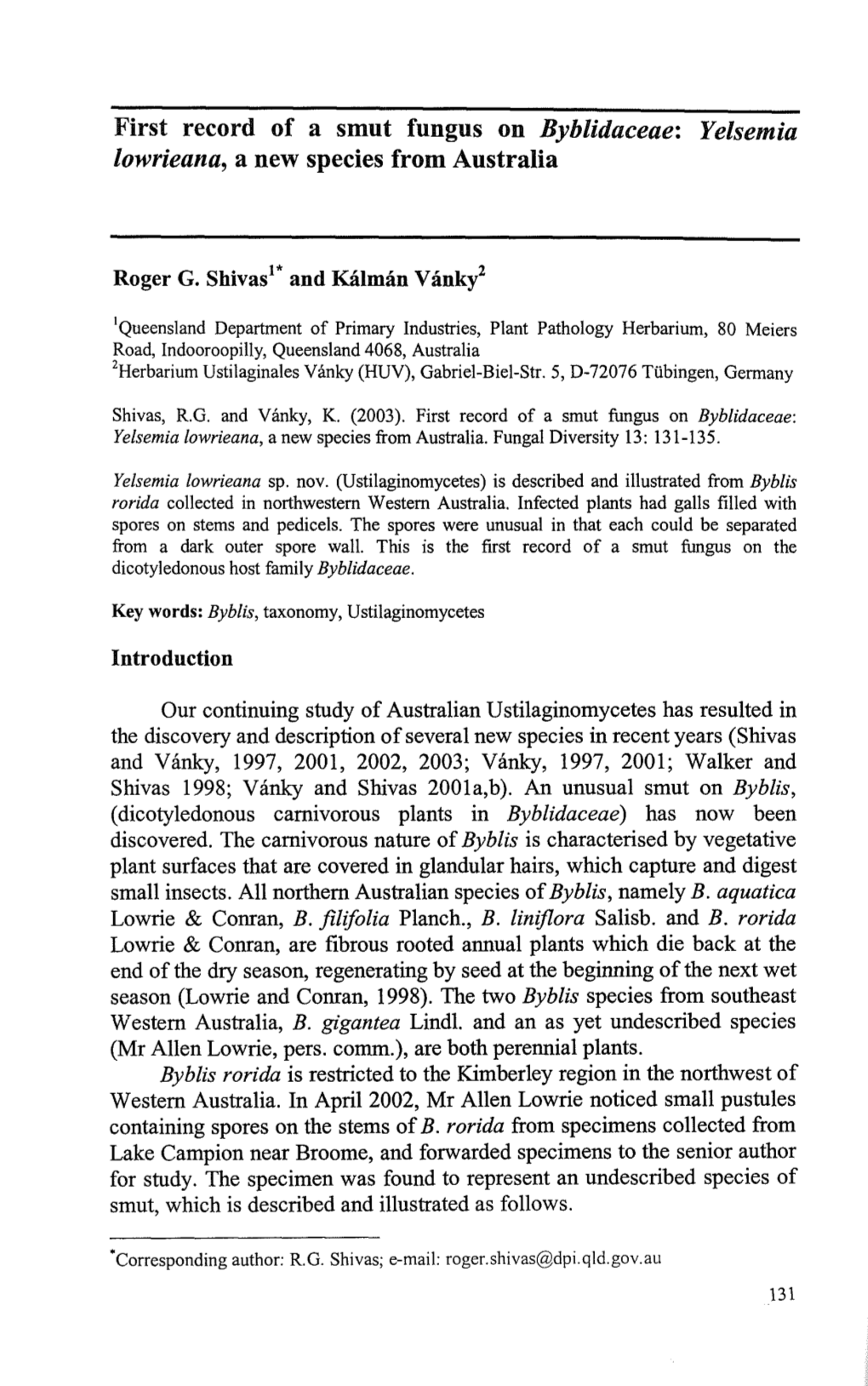 First Record of a Smut Fungus on Byblidaceae: Yelsernia Lowrieana, a New Species from Australia